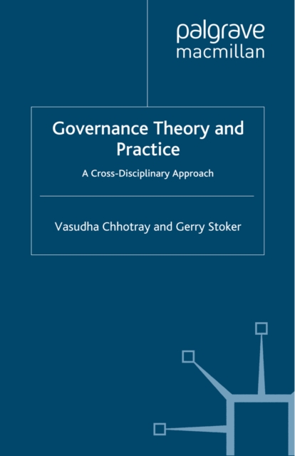 Governance Theory and Practice : A Cross-Disciplinary Approach, PDF eBook