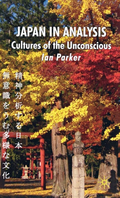 Japan in Analysis : Cultures of the Unconscious, PDF eBook