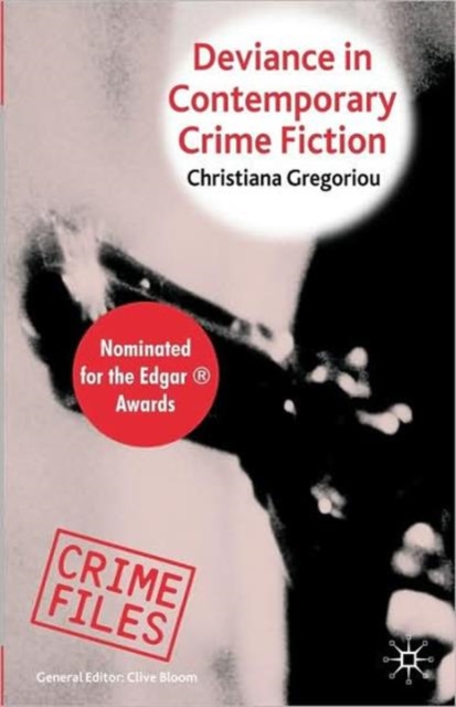 Deviance in Contemporary Crime Fiction, Paperback / softback Book