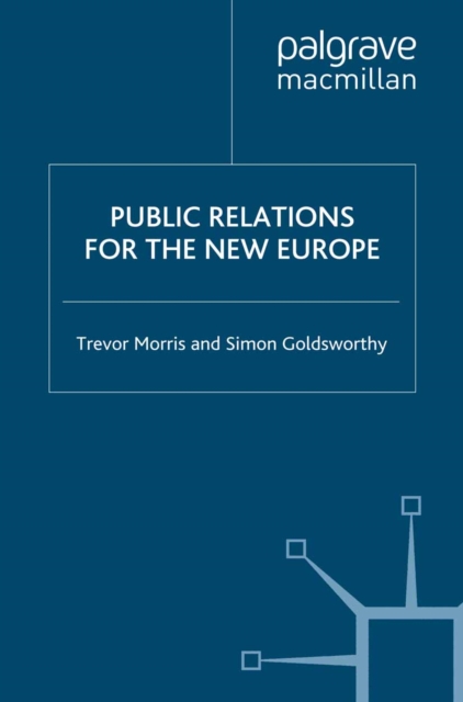 Public Relations for the New Europe, PDF eBook