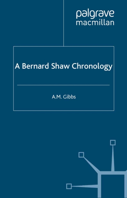 A Bernard Shaw Chronology, PDF eBook
