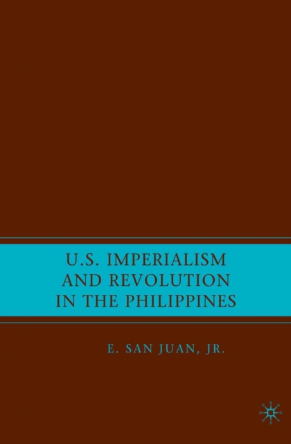 U.S. Imperialism and Revolution in the Philippines, PDF eBook