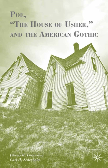 Poe, "The House of Usher," and the American Gothic, PDF eBook