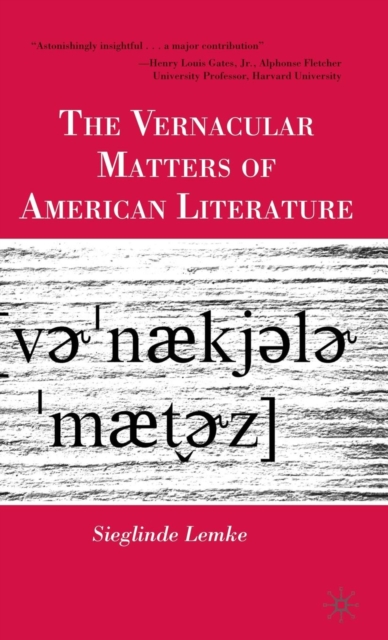 The Vernacular Matters of American Literature, Hardback Book