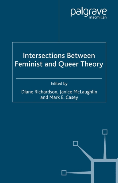 Intersections between Feminist and Queer Theory, PDF eBook