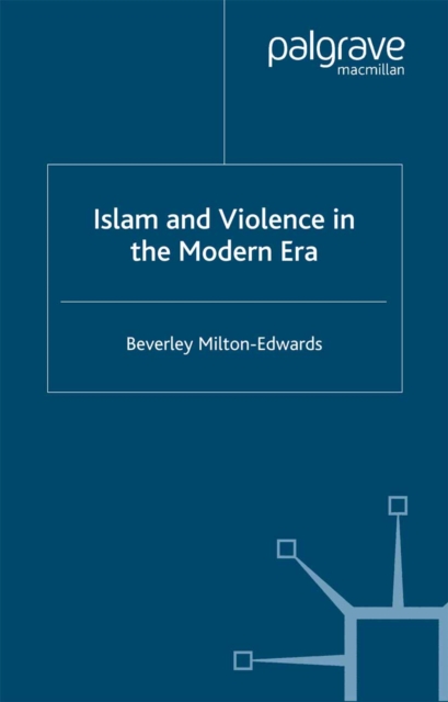 Islam and Violence in the Modern Era, PDF eBook