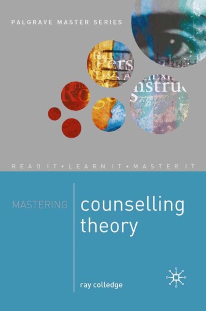 Mastering Counselling Theory, PDF eBook