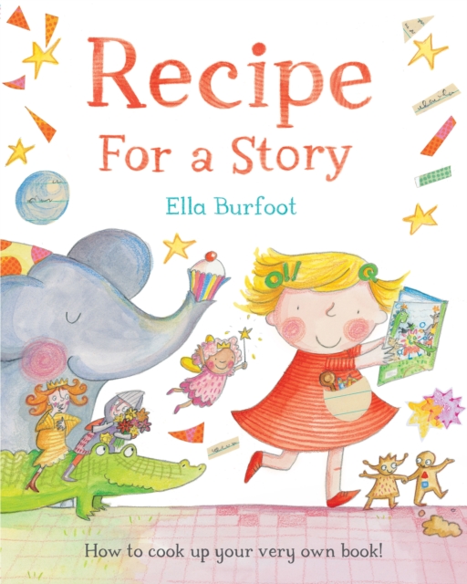 Recipe For a Story, Paperback / softback Book