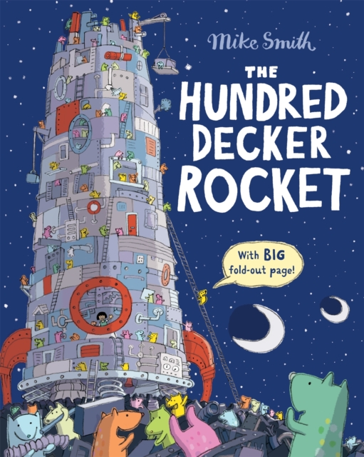 The Hundred Decker Rocket, Paperback / softback Book