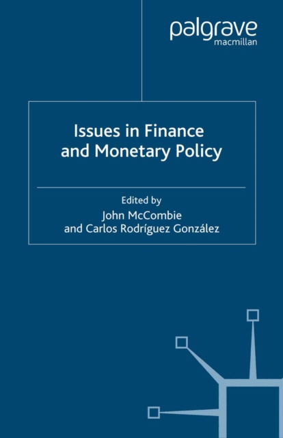 Issues in Finance and Monetary Policy, PDF eBook