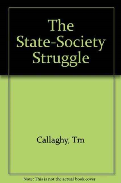 The State-Society Struggle, Paperback Book
