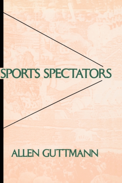 Sports Spectators, Paperback / softback Book