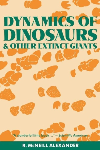 Dynamics of Dinosaurs and Other Extinct Giants, Paperback / softback Book