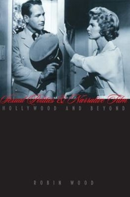 Sexual Politics and Narrative Film : Hollywood and Beyond, Paperback / softback Book