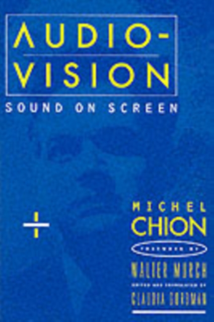 Audio-Vision : Sound on Screen, Paperback / softback Book