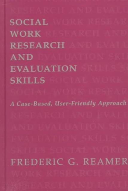 Social Work Research and Evaluation, Hardback Book