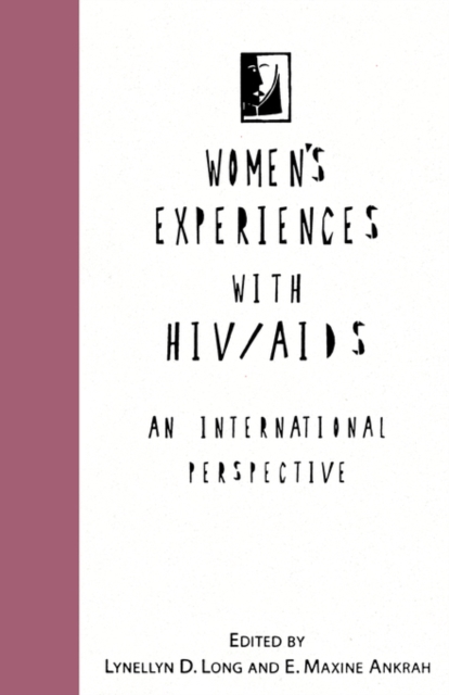 Women's Experiences with HIV/AIDS : An International Perspective, Hardback Book