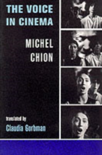 The Voice in Cinema, Paperback / softback Book