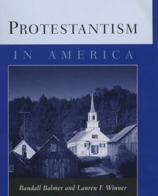 Protestantism in America, Hardback Book