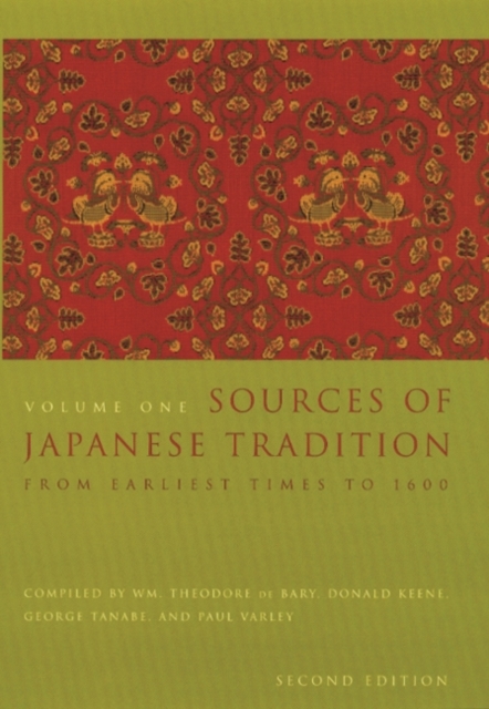 Sources of Japanese Tradition : From Earliest Times to 1600, Paperback / softback Book