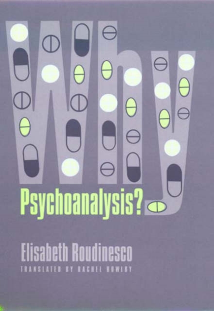 Why Psychoanalysis?, Paperback / softback Book