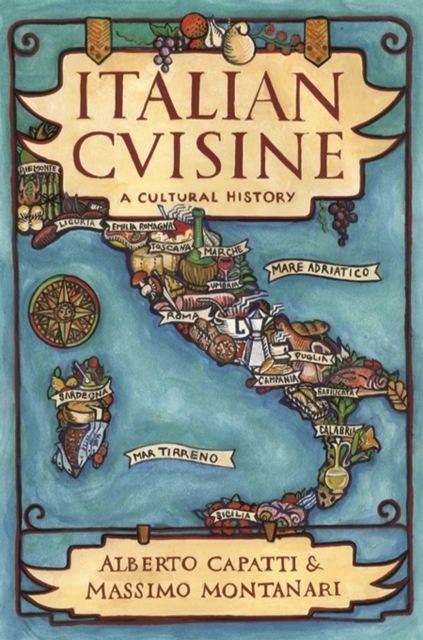 Italian Cuisine : A Cultural History, Hardback Book
