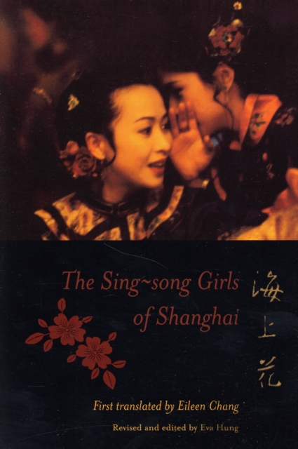 The Sing-song Girls of Shanghai, Paperback / softback Book