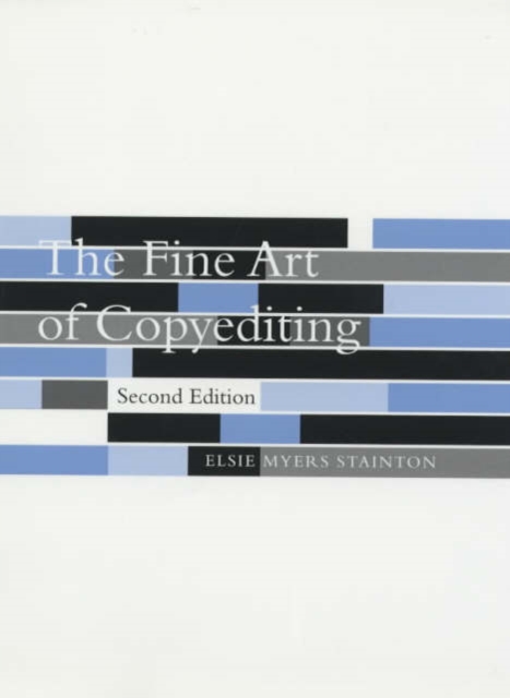 The Fine Art of Copyediting, Hardback Book