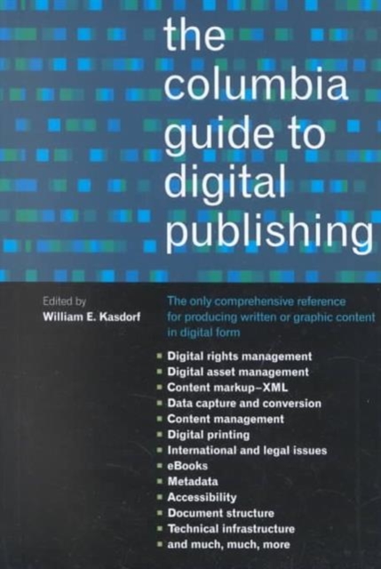 The Columbia Guide to Digital Publishing, Hardback Book