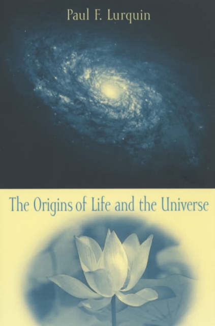 The Origins of Life and the Universe, Paperback / softback Book