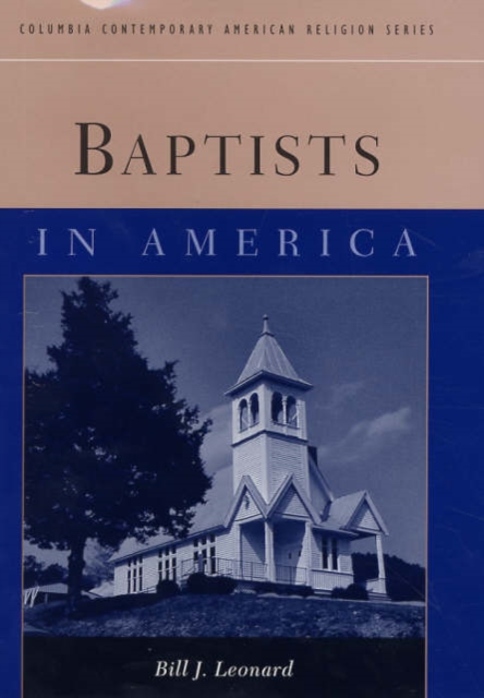 Baptists in America, Hardback Book