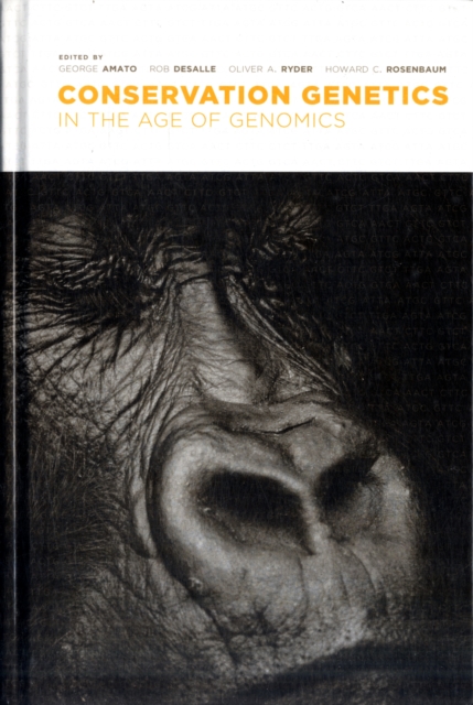 Conservation Genetics in the Age of Genomics, Hardback Book