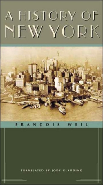 A History of New York, Hardback Book