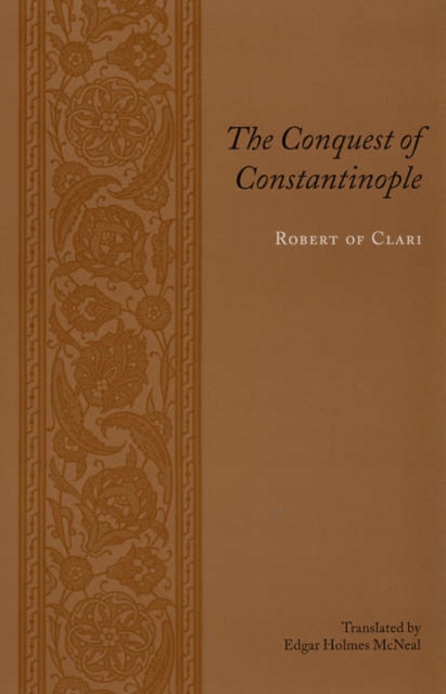 The Conquest of Constantinople, Paperback / softback Book