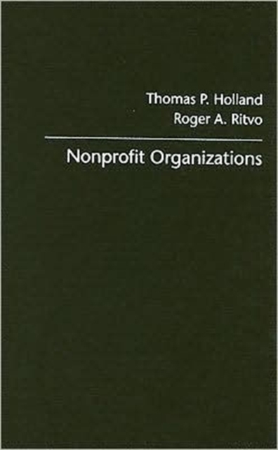 Nonprofit Organizations : Principles and Practices, Hardback Book