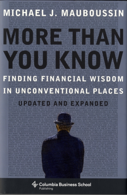 More Than You Know : Finding Financial Wisdom in Unconventional Places (Updated and Expanded), Hardback Book