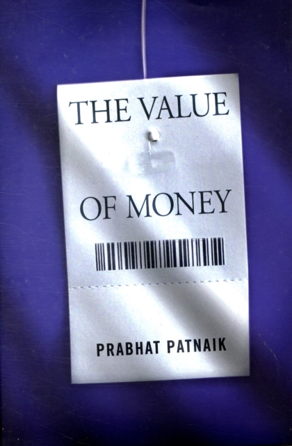 The Value of Money, Hardback Book