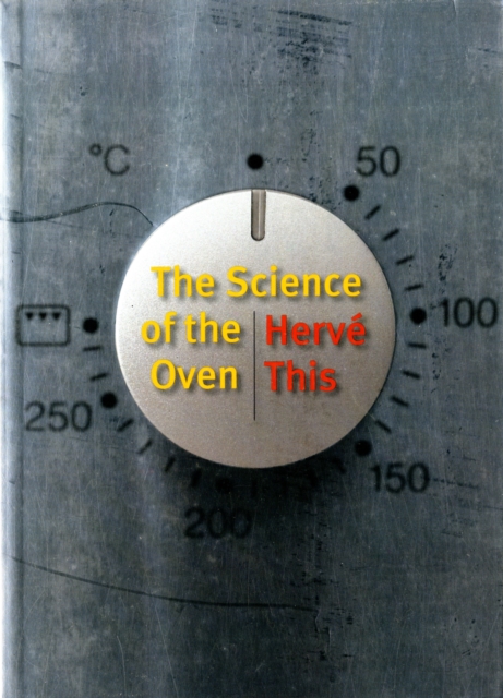 The Science of the Oven, Paperback / softback Book