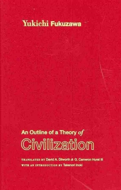 An Outline of a Theory of Civilization, Hardback Book