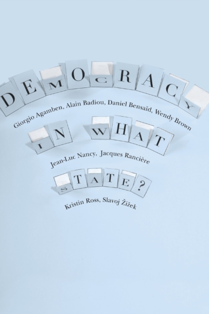 Democracy in What State?, Paperback / softback Book