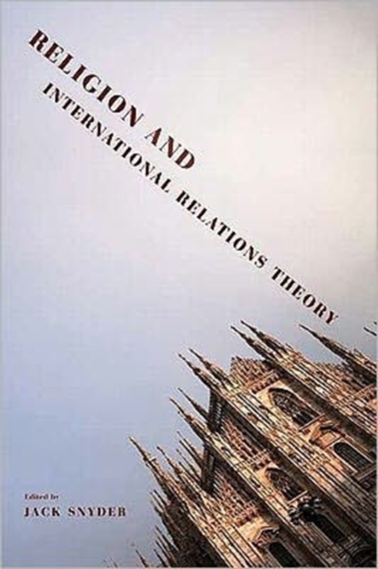 Religion and International Relations Theory, Hardback Book