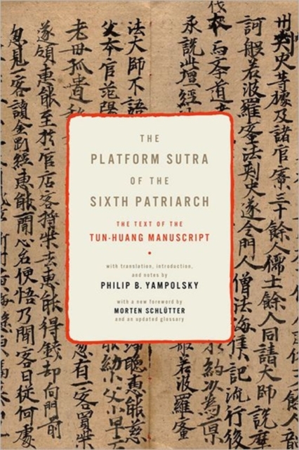 The Platform Sutra of the Sixth Patriarch, Hardback Book