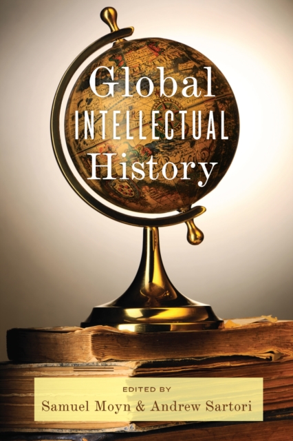 Global Intellectual History, Paperback / softback Book