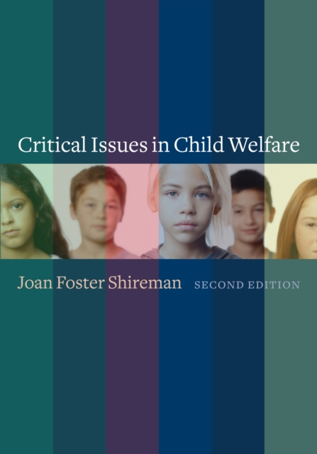 Critical Issues in Child Welfare, Hardback Book