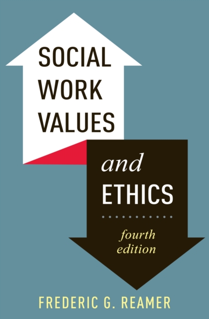 Social Work Values and Ethics, Paperback / softback Book