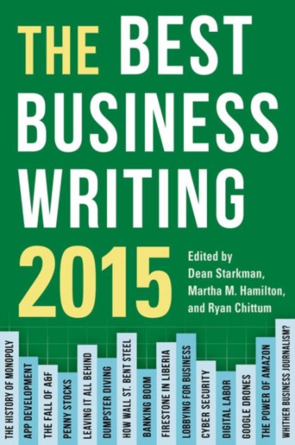 The Best Business Writing 2015, Paperback / softback Book