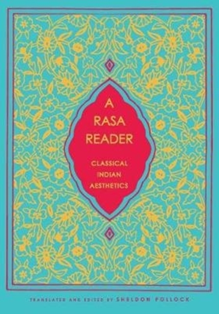 A Rasa Reader : Classical Indian Aesthetics, Paperback / softback Book