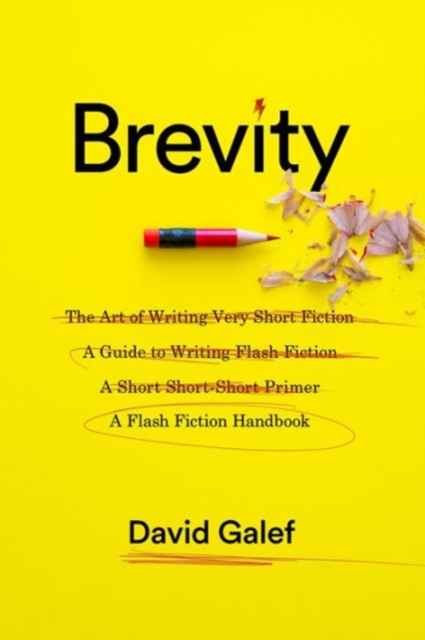 Brevity : A Flash Fiction Handbook, Paperback / softback Book