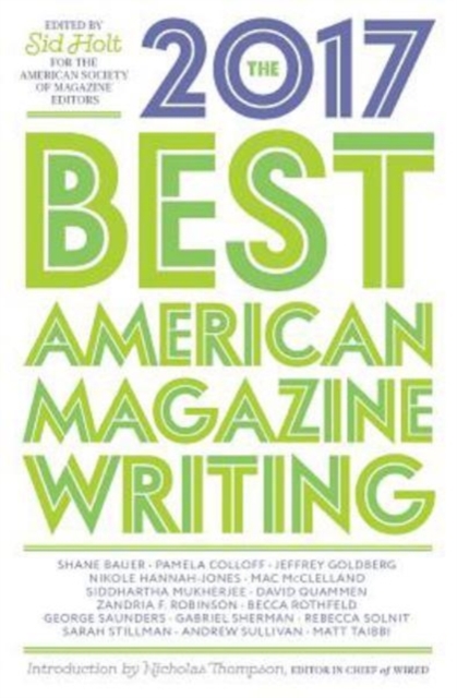 The Best American Magazine Writing 2017, Paperback / softback Book