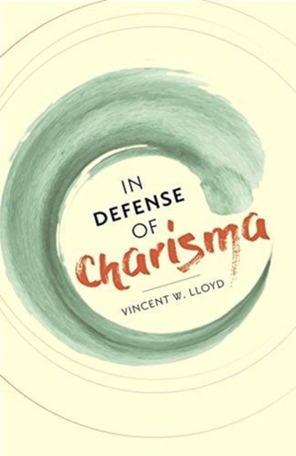 In Defense of Charisma, Hardback Book